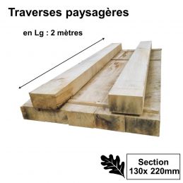 Traverse Paysagère en Chêne - 130x220mm en 2m - Bois non Traité