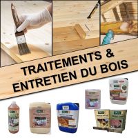 TRAITEMENT & ENTRETIEN BOIS