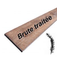 Planche brute traitée